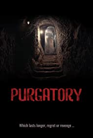 Смотреть Purgatory (2020) онлайн в Хдрезка качестве 720p